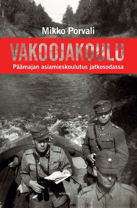 Vakoojakoulu (e-bok) av Mikko Porvali