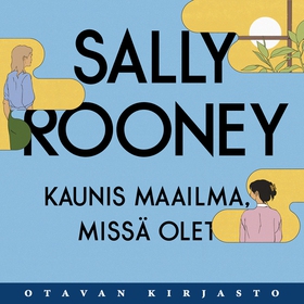 Kaunis maailma, missä olet (ljudbok) av Sally R