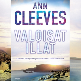 Valoisat illat (ljudbok) av Ann Cleeves