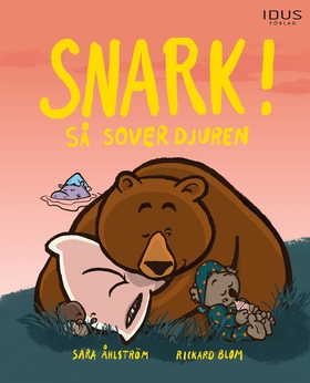 Snark! Så sover djuren (e-bok) av Sara Åhlström