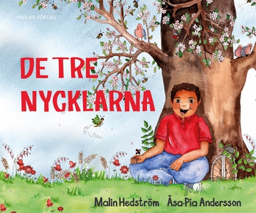De tre nycklarna (e-bok) av Malin Hedström