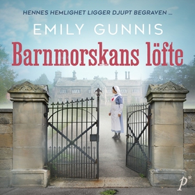 Barnmorskans löfte (ljudbok) av Emily Gunnis