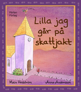 Lilla jag går på skattjakt (e-bok) av Malin Hed