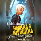 Etsivätoimisto Henkka & Kivimutka ja Sherlock Holmesin jalanjäljet