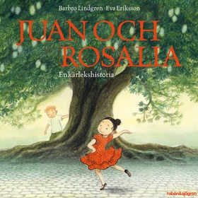 Juan och Rosalia : en kärlekshistoria (ljudbok)