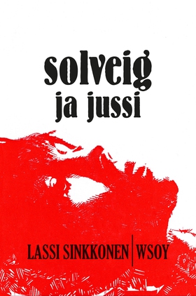Solveig ja Jussi (e-bok) av Lassi Sinkkonen