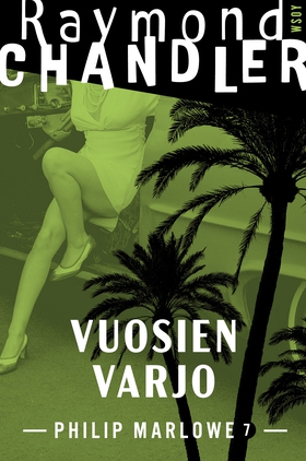 Vuosien varjo (e-bok) av Raymond Chandler