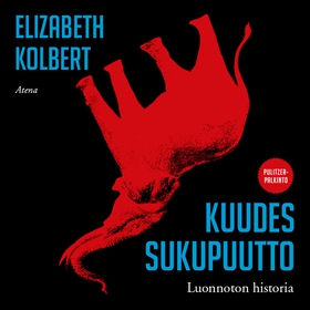 Kuudes sukupuutto (ljudbok) av Elizabeth Kolber