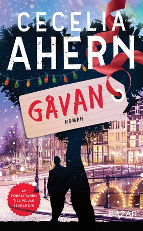 Gåvan (e-bok) av Cecelia Ahern