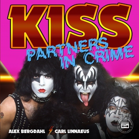 Kiss: Jakten på sanningen - Partners in Crime (