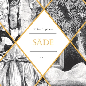 Säde (ljudbok) av Miina Supinen