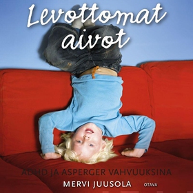 Levottomat aivot (ljudbok) av Mervi Juusola