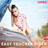 Easy trucker rider - erotiska noveller