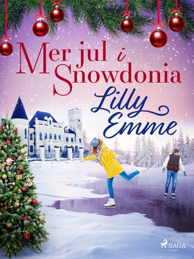 Mer jul i Snowdonia (e-bok) av Lilly Emme