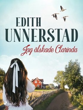 Jag älskade Clarinda (e-bok) av Edith Unnerstad