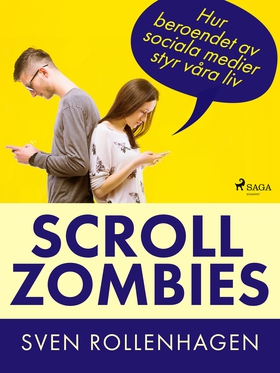 Scrollzombies: hur beroendet av sociala medier 