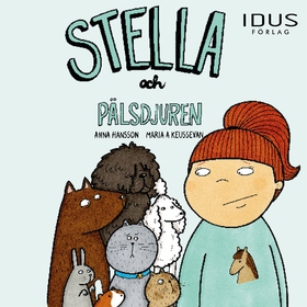 Stella och pälsdjuren (ljudbok) av Anna Hansson