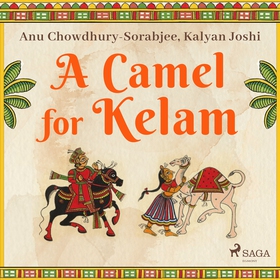A Camel for Kelam (ljudbok) av Kalyan Joshi, An