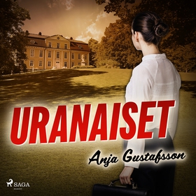 Uranaiset (ljudbok) av Anja Gustafsson