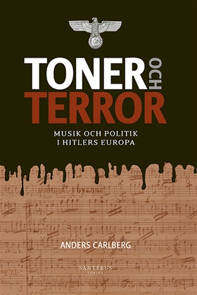 Toner och terror: Musik och politik i Hitlers E