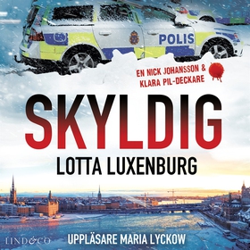Skyldig (ljudbok) av Lotta Luxenburg