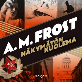 Näkymätön kuolema (ljudbok) av A. M. Frost