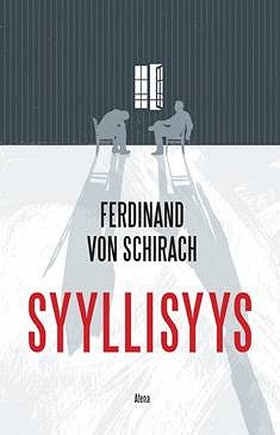 Syyllisyys (e-bok) av Ferdinand von Schirach