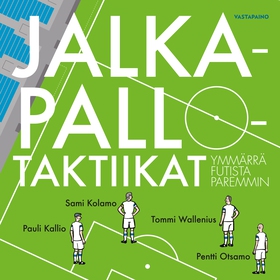 Jalkapallotaktiikat (e-bok) av Sami Kolamo, Tom