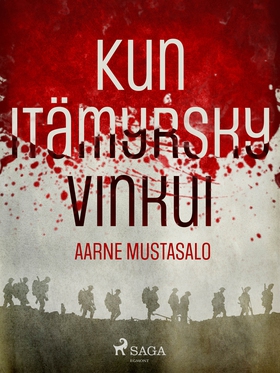 Kun itämyrsky vinkui (e-bok) av Aarne Mustasalo