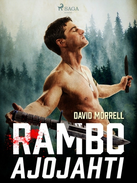Rambo: Ajojahti (e-bok) av David Morrell