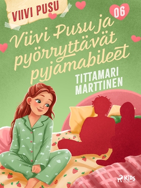 Viivi Pusu ja pyörryttävät pyjamabileet (e-bok)