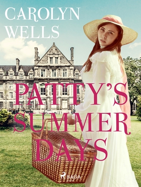 Patty's Summer Days (e-bok) av Carolyn Wells