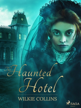 The Haunted Hotel (e-bok) av Wilkie Collins