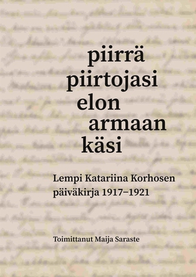 Piirrä piirtojasi elon armaan käsi: Lempi Katar