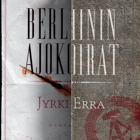 Berliinin ajokoirat (ljudbok) av Jyrki Erra