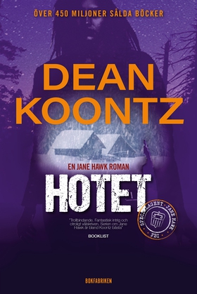 Hotet (e-bok) av Dean Koontz