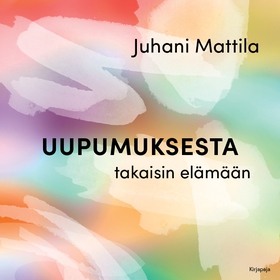 Uupumuksesta takaisin elämään (ljudbok) av Juha