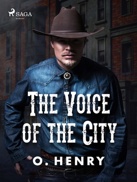 The Voice of the City (e-bok) av O. Henry