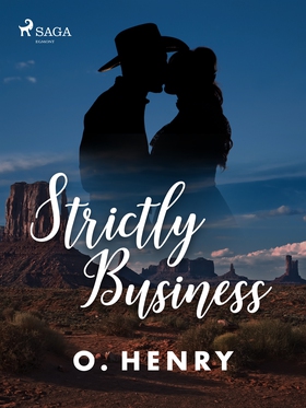 Strictly Business (e-bok) av O. Henry