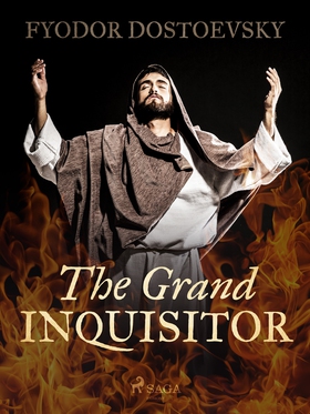 The Grand Inquisitor (e-bok) av Fyodor Dostoevs