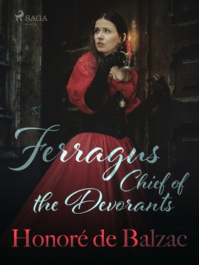 Ferragus, Chief of the Devorants (e-bok) av Hon