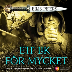 Ett lik för mycket (ljudbok) av Ellis Peters