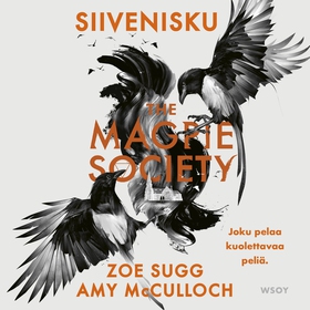 The Magpie Society: Siivenisku (ljudbok) av Zoe