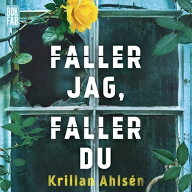 Faller jag faller du (ljudbok) av Krillan Ahlsé