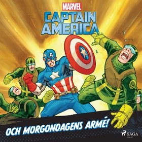 Captain America och morgondagens armé! (ljudbok