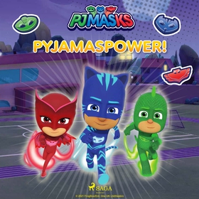 Pyjamashjältarna - Pyjamaspower! (ljudbok) av e