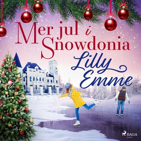 Mer jul i Snowdonia (ljudbok) av Lilly Emme