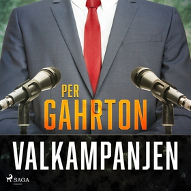Valkampanjen (ljudbok) av Per Gahrton