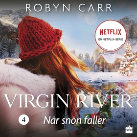 När snön faller (ljudbok) av Robyn Carr