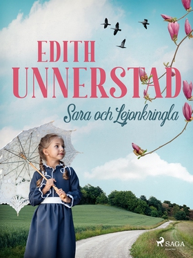 Sara och Lejonkringla (e-bok) av Edith Unnersta